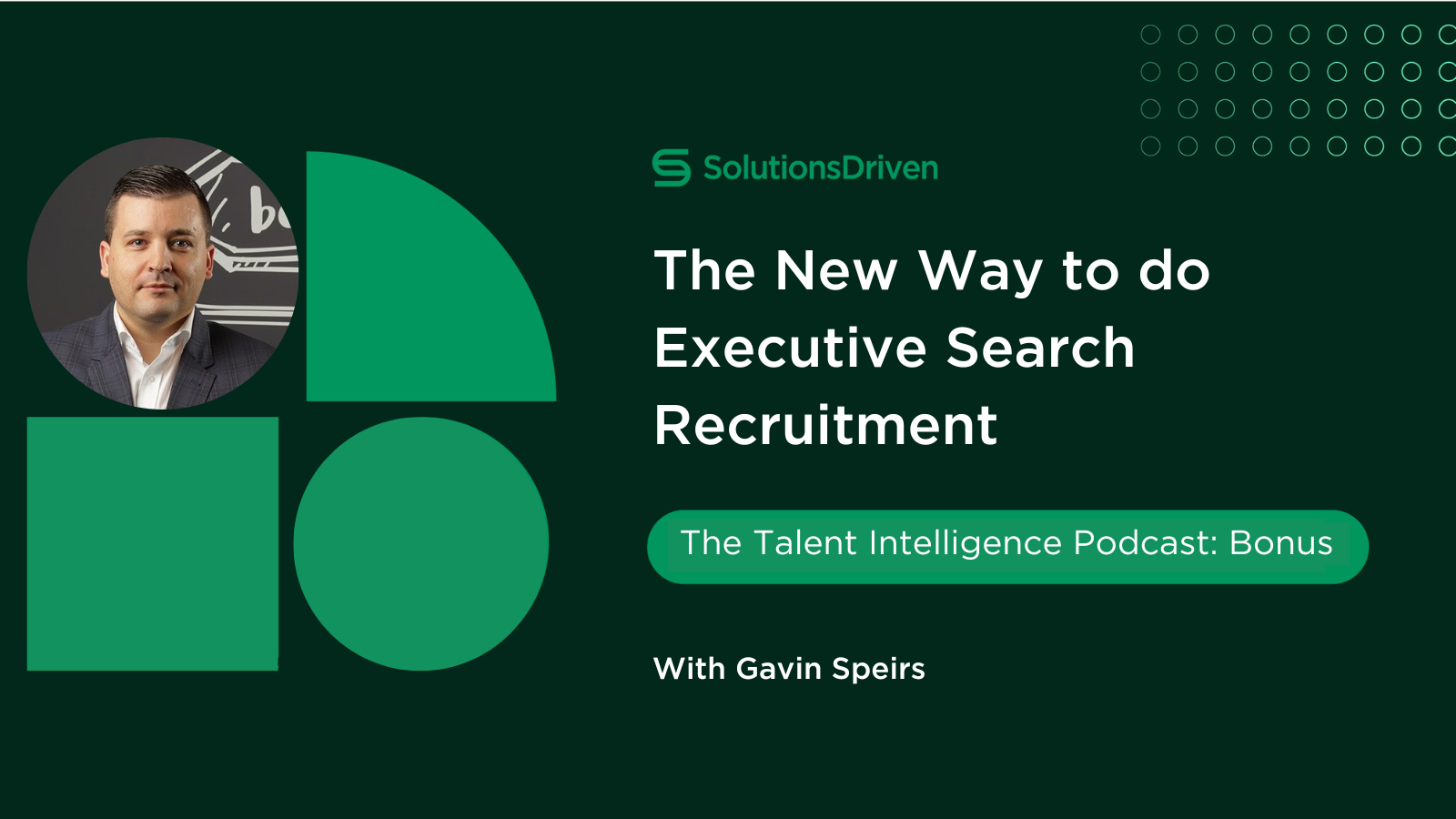 ep10-the-new-way-to-do-executive-search-recruitment